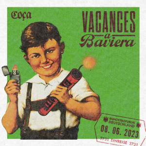 อัลบัม Vacances a Baviera (Explicit) ศิลปิน Coca