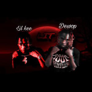 Album Lit (Explicit) from lil kee