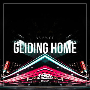 อัลบัม Gliding Home ศิลปิน VS Prjct