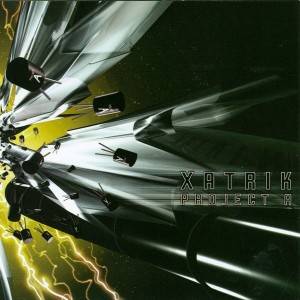 Xatrik的專輯Project A