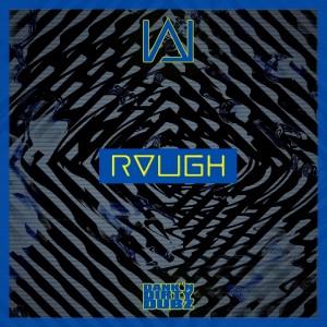 ดาวน์โหลดและฟังเพลง Rough พร้อมเนื้อเพลงจาก Wraz.