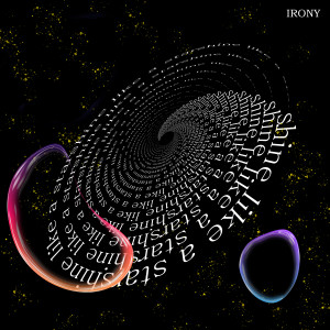 Dengarkan lagu Shine like a star (feat. Broki) nyanyian irony (아이러니) dengan lirik