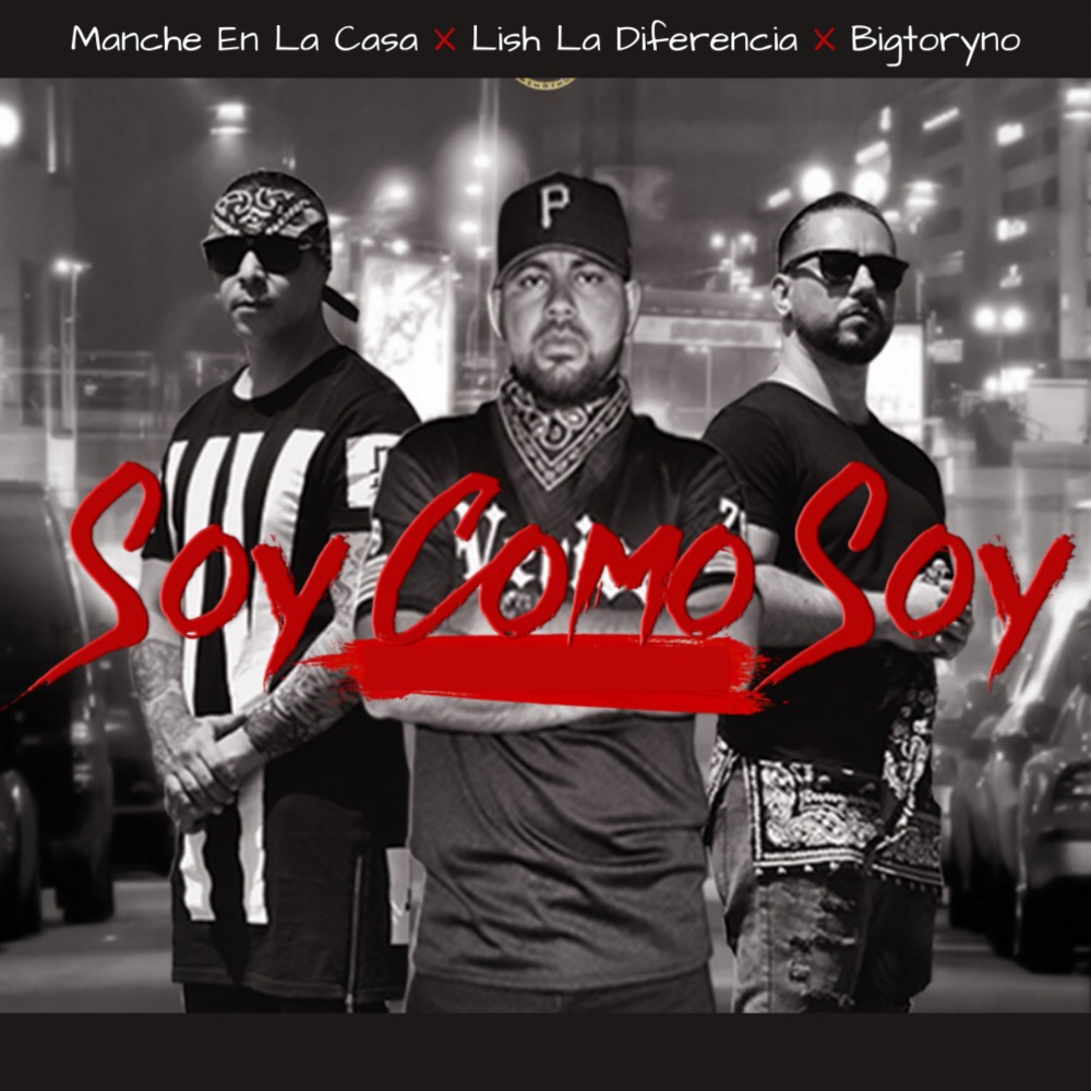 Soy Como Soy (Explicit)