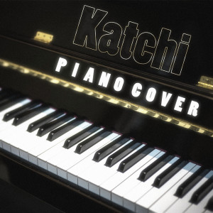 Katchi (Ofenbach Piano Cover)