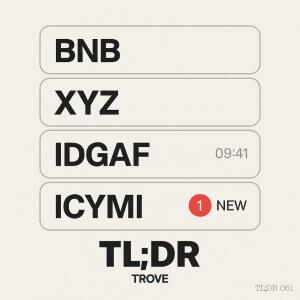 อัลบัม TLDR (Explicit) ศิลปิน Trove