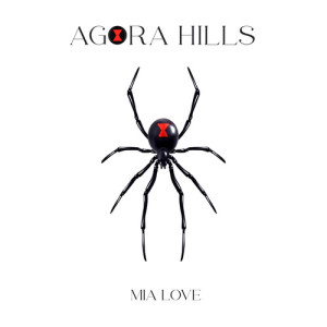 收听Mia Love的Agora Hills歌词歌曲