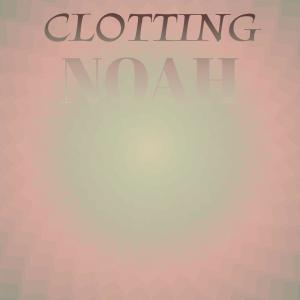 Listen to Clotting Noah song with lyrics from Geralden Bicky