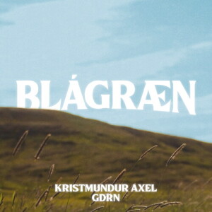 Album Blágræn from Kristmundur Axel