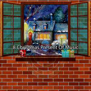8 Christmas Present Of Music