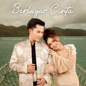 ZAINUL BASYAR的专辑Berlayar Cinta
