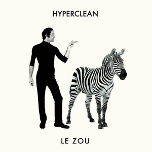 ดาวน์โหลดและฟังเพลง Le zou พร้อมเนื้อเพลงจาก Hyperclean