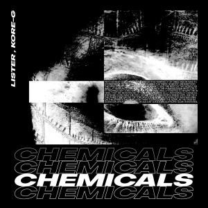 Listen to Chemicals song with lyrics from Kore-G