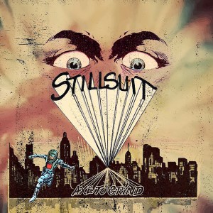 ดาวน์โหลดและฟังเพลง At the Speed of Light (Live on Axe to Grind) พร้อมเนื้อเพลงจาก Stillsuit