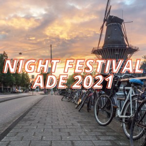 อัลบัม Night Festival Ade 2021 ศิลปิน Various