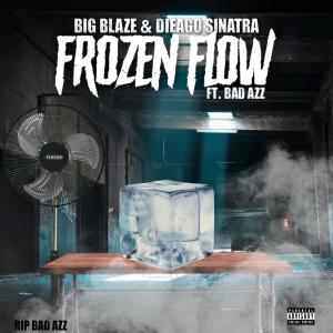 Bad Azz的專輯Frozen Flow (feat. Big Blaze & Bad Azz) [Explicit]