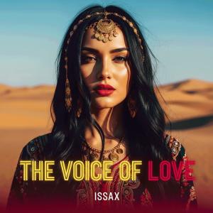 收聽ISSAX的The Voice Of Love歌詞歌曲
