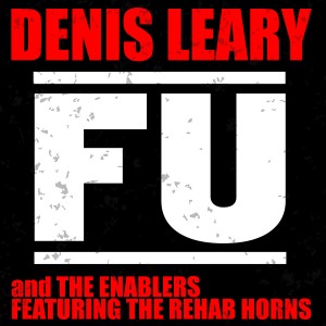Album F.U. (Explicit) from Denis Leary