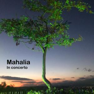 Mahalia的專輯In concerto