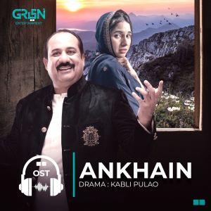 Album Ankhain (Original Soundtrack From "Kabli Pulao") oleh Rahat Fateh Ali Khan