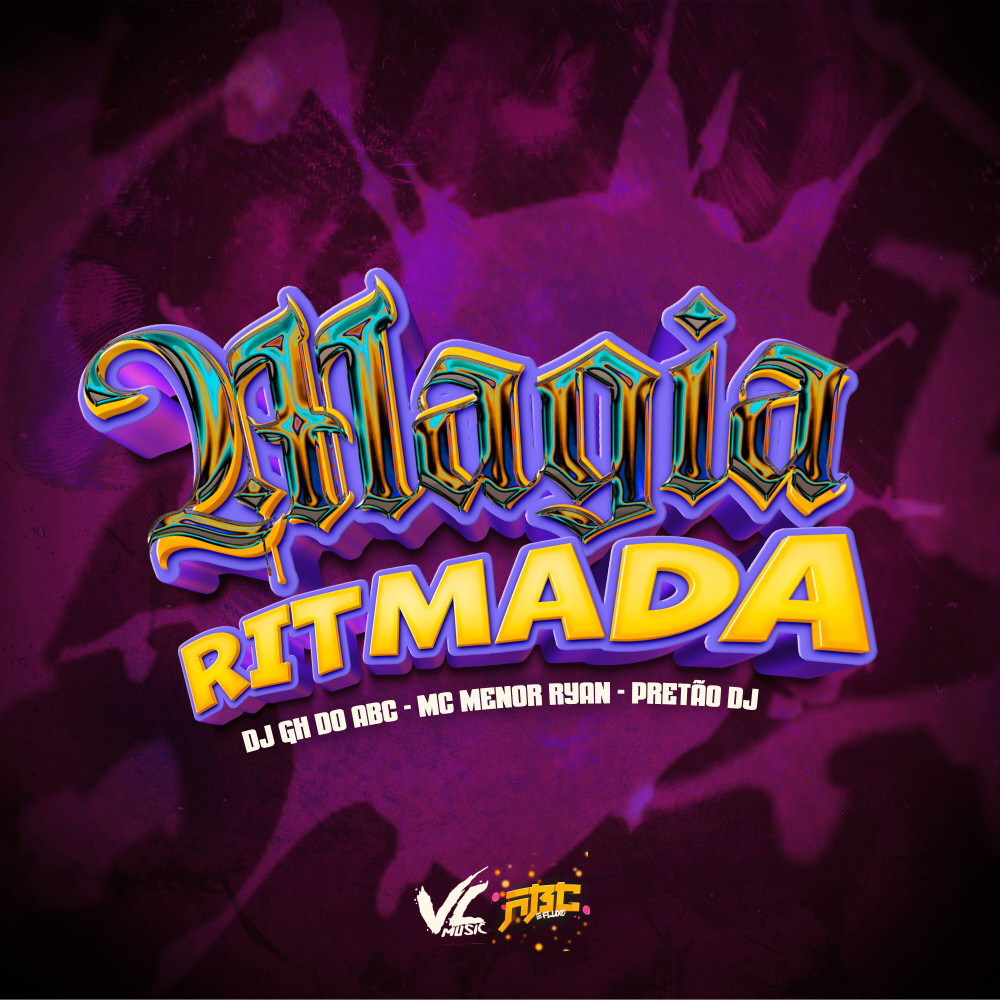 Magia Ritmada (Explicit)