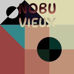 Various Artists的專輯Nobu Vieux