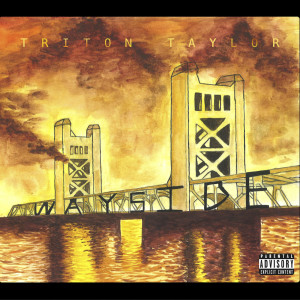 Album Wayside (Explicit) from Triton Taylor