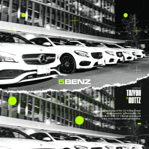 Album 5Benz (feat. Gottz) from Taiyoh