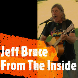 Jeff Bruce的專輯From the Inside