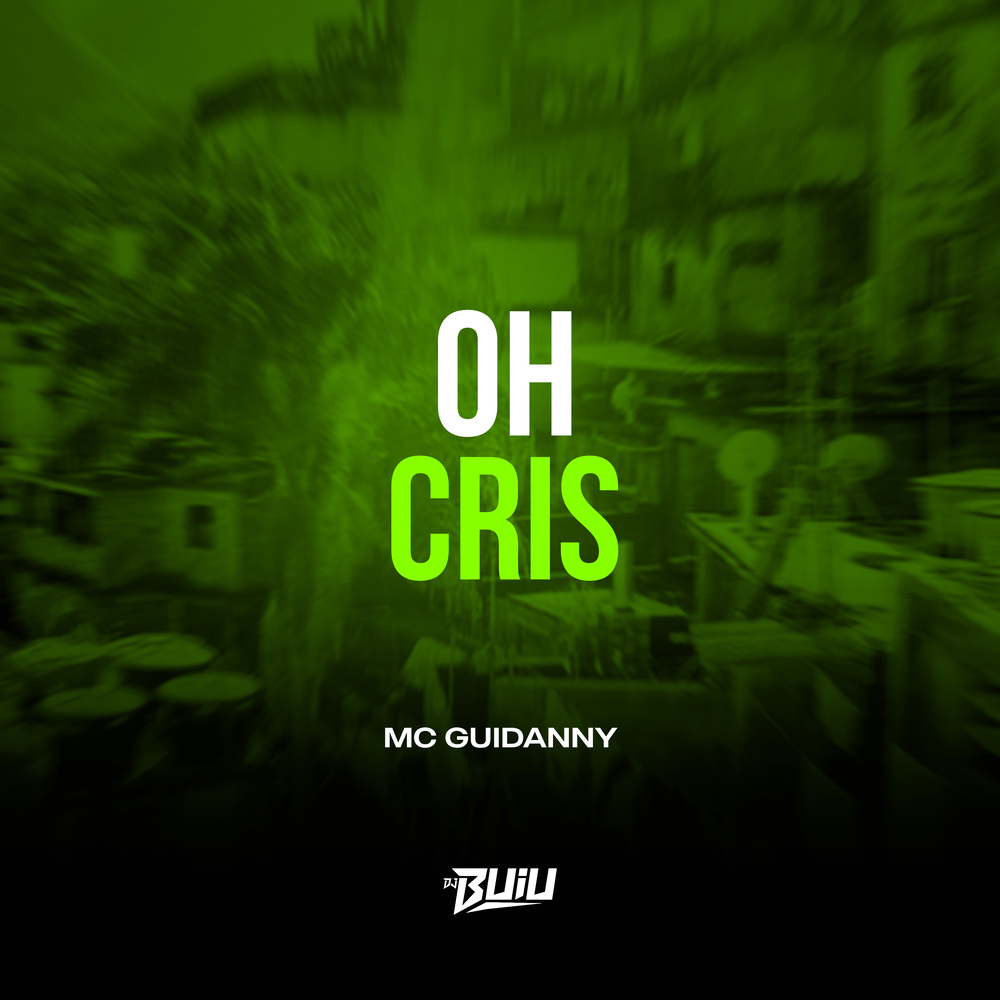 Oh Cris (Explicit)