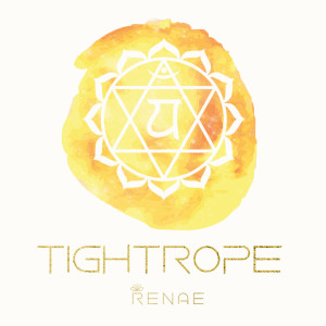 Listen to Tightrope song with lyrics from Renae
