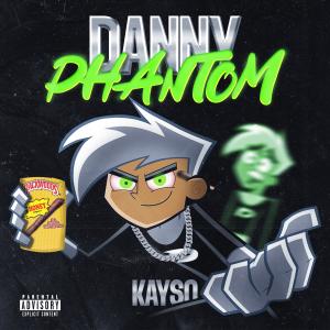 Listen to Danny Phantom (Explicit) song with lyrics from Kayso