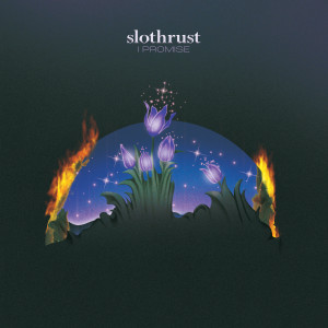 Slothrust的專輯I Promise (Explicit)