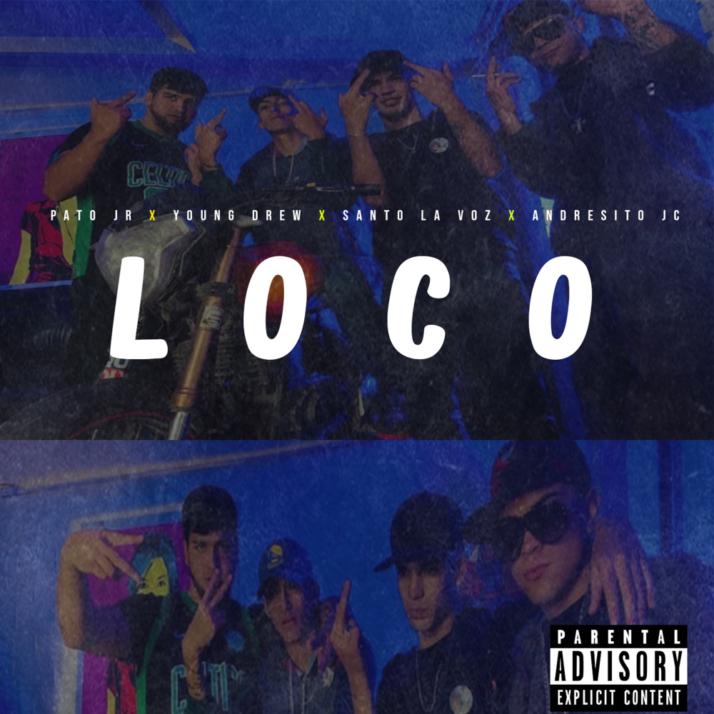 Loco (Explicit)