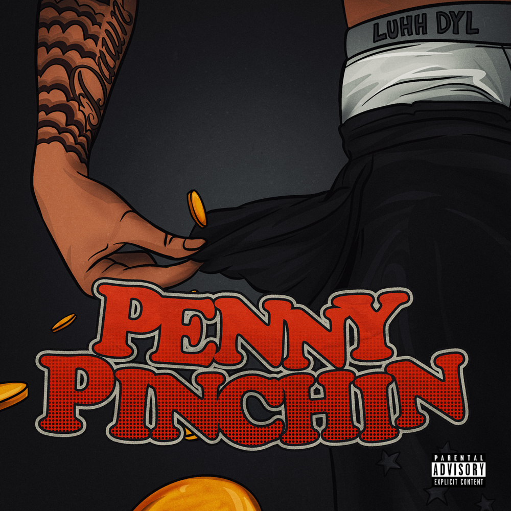 Penny Pinchin (Explicit)