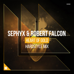 ดาวน์โหลดและฟังเพลง Heart Of Gold (Hardstyle Extended Mix) พร้อมเนื้อเพลงจาก Sephyx