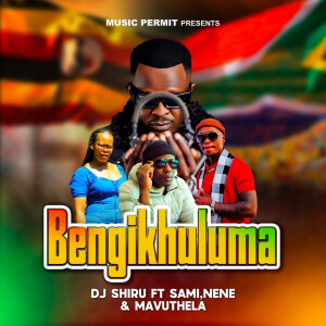 DJ Shiru的專輯Bengikhuluma