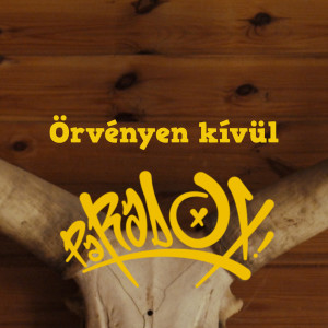 Listen to Örvényen kívül (Single) song with lyrics from Para Dox