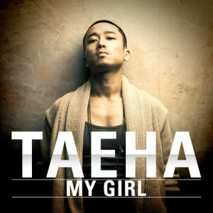 收听TAEHA的My Girl (Instrumental) (INST)歌词歌曲