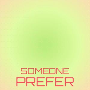 Various Artists的專輯Someone Prefer