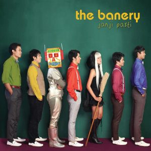 ดาวน์โหลดและฟังเพลง Janji Pasti พร้อมเนื้อเพลงจาก The Banery