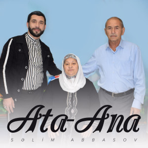 Album Ata-Ana from Səlim Abbasov