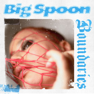 Big Spoon的專輯Boundaries