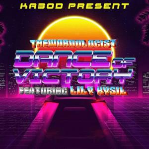 ดาวน์โหลดและฟังเพลง Dance Of Victory (feat. Lily Kysil) พร้อมเนื้อเพลงจาก The Wordologist