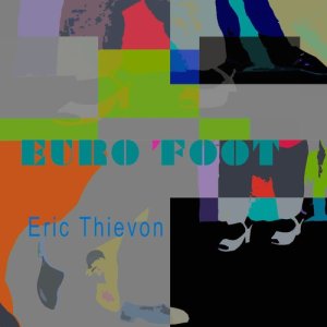 อัลบัม Euro Foot ศิลปิน Eric Thievon