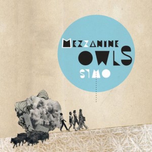 อัลบัม Mezzanine Owls ศิลปิน Mezzanine Owls