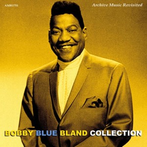 ดาวน์โหลดและฟังเพลง Call on Me พร้อมเนื้อเพลงจาก Bobby 'Blue' Bland
