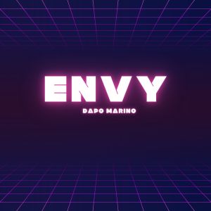 Dapo Marino的专辑Envy (Explicit)