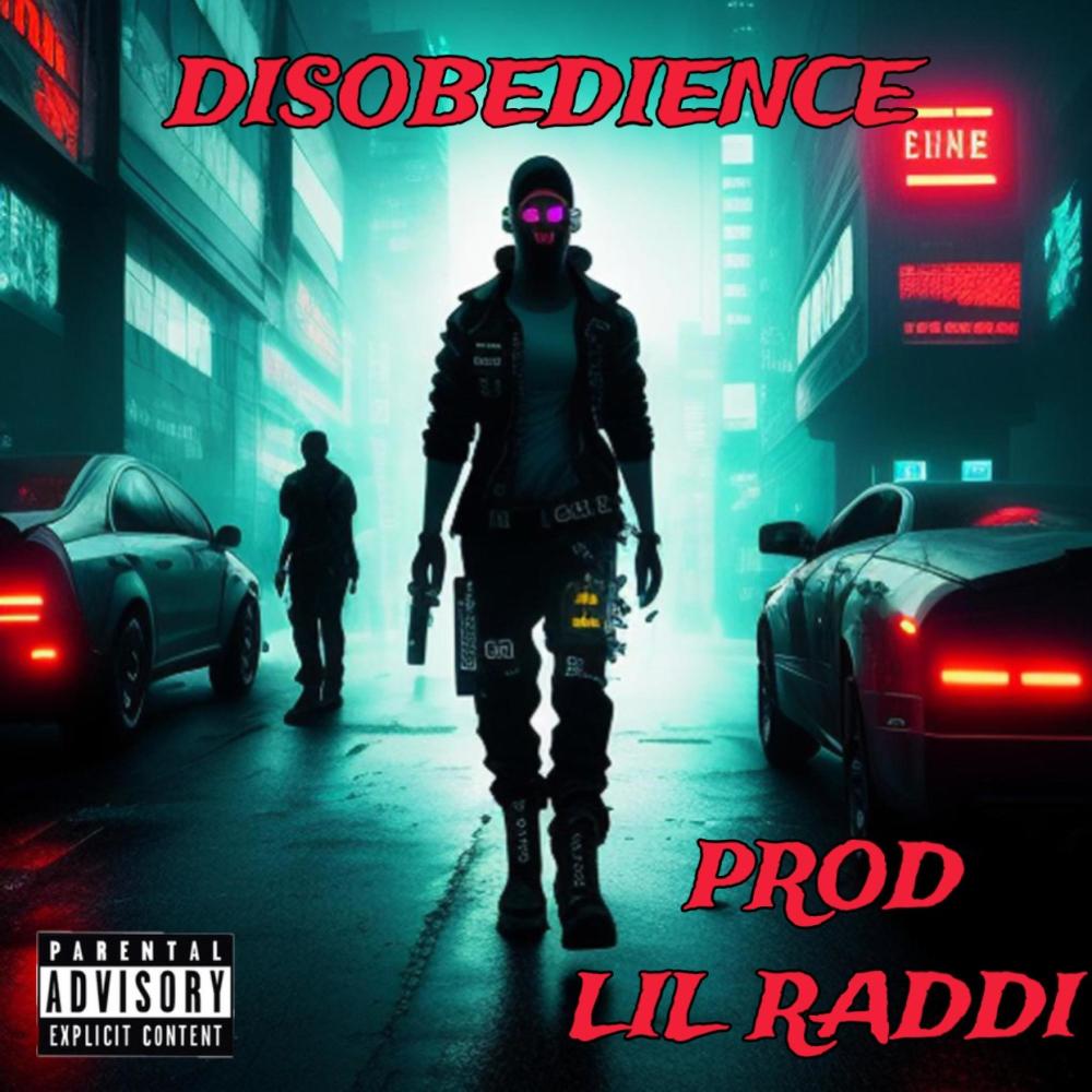 DISOBEDIENCE (Explicit)