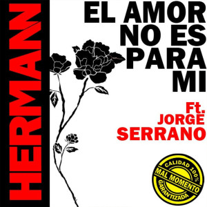 Listen to El Amor No Es para MÍ song with lyrics from Mal Momento