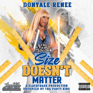 Album Size Doesn't Matter (Explicit) from Donyale Renee